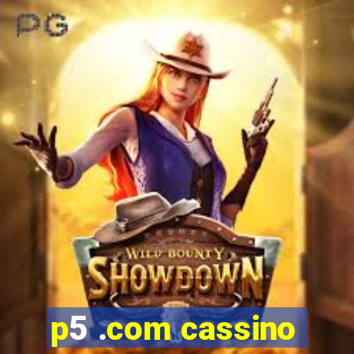 p5 .com cassino